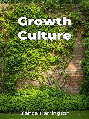 cover image of Growth Culture